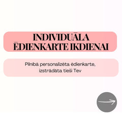 Individuāla ēdienkarte ikdienai